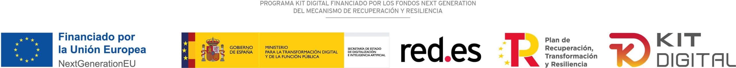 Programa Kit Digital financiado por los fondos Next Generation del Mecanismo de Recuperación y Resiliencia: Unión Europea NextGenerationEU, Gobierno de España, red.es, Plan de Recuperación, Transformación y Resiliencia